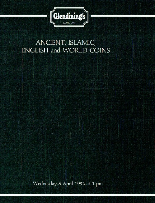 Glendinings April 1992 Ancient, Islamic, English & World Coins (Digital only)