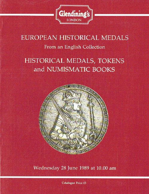 Glendinings June 1989 European Historical Medals, Tokens & Numismatic Books