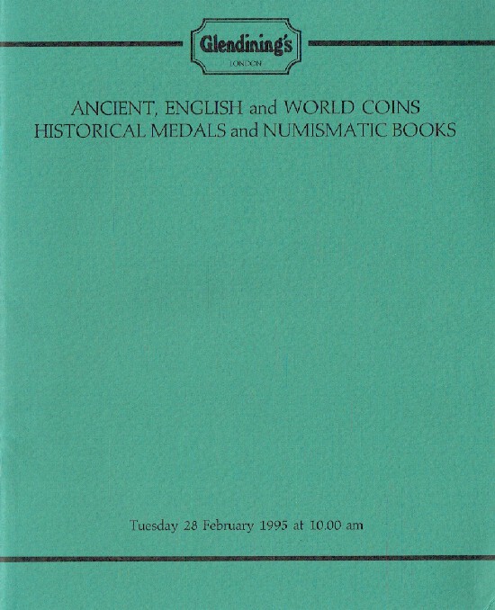 Glendinings February 1995 Ancient, English & World Coins & Historical Medals