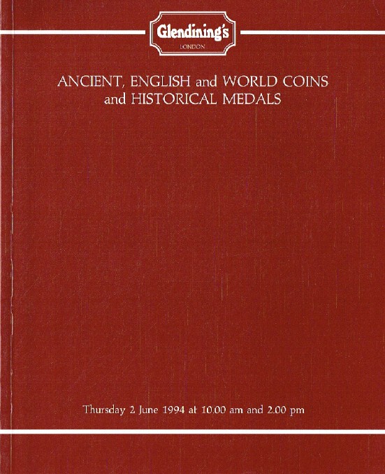 Glendinings June 1994 Ancient, English & World Coins and Historical Medals