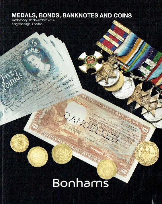 Bonhams November 2014 Medals, Bonds, Banknotes & Coins