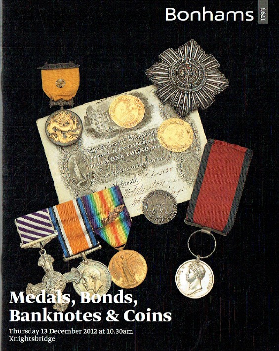 Bonhams December 2012 Medals, Bonds, Banknotes & Coins