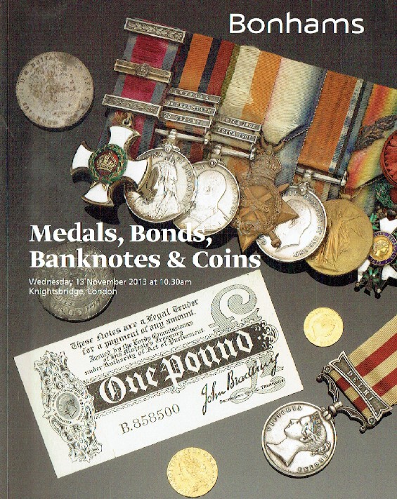 Bonhams November 2013 Medals, Bonds, Banknotes & Coins