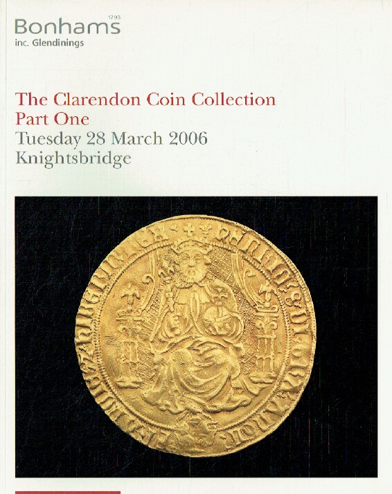 Bonhams March 2006 The Clarendon Coin Collection Part I