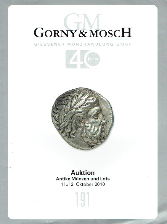 Gorny & Mosch October 2010 Ancient Coins (Digital only)