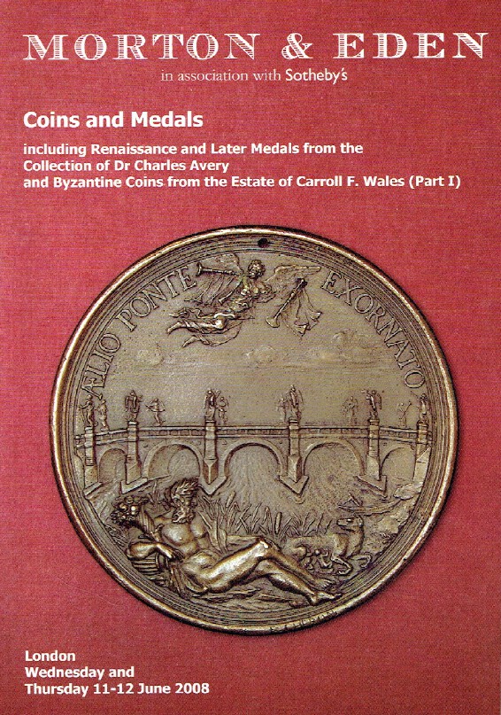 Morton & Eden June 2008 Coins & Medals inc. Charles Avery & Wales Collection
