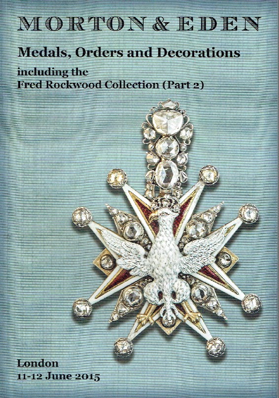 Morton & Eden June 2015 Medals, Orders & Decorations - Rockwood Collection - 2