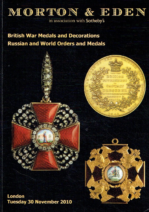 Morton & Eden Nov 2010 British War, Russian & World Orders Medals & Decorations