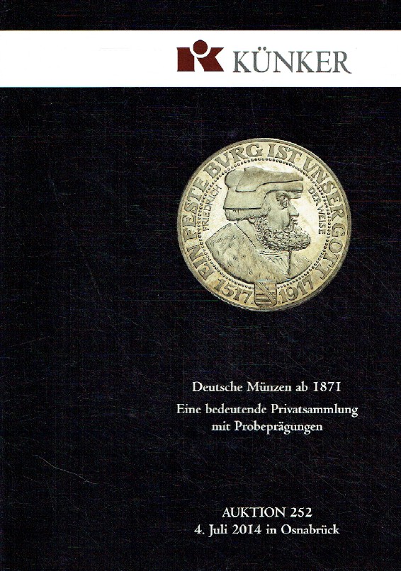 Kunker July 2014 German Coins from 1871 An Important Private Collection