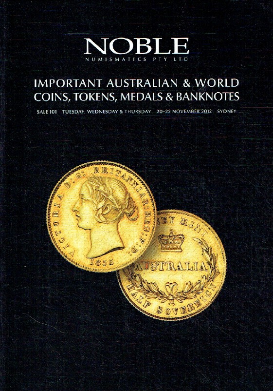 Noble November 2012 Australian & World Coins, Tokens, Medals & Banknotes