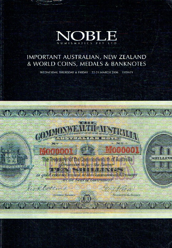 Noble March 2006 Australian, New Zealand & World Coins, Medals & Banknotes
