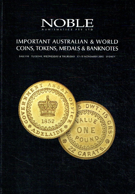 Noble November 2015 Australian & World Coins, Tokens, Medals & Banknotes