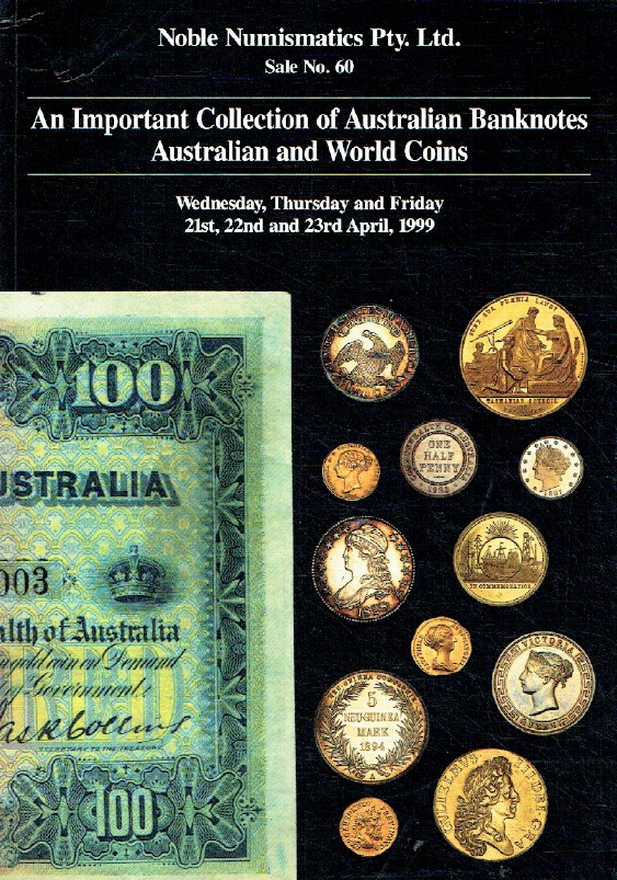Noble April 1999 Important Collection of Australian Banknotes & World Coins