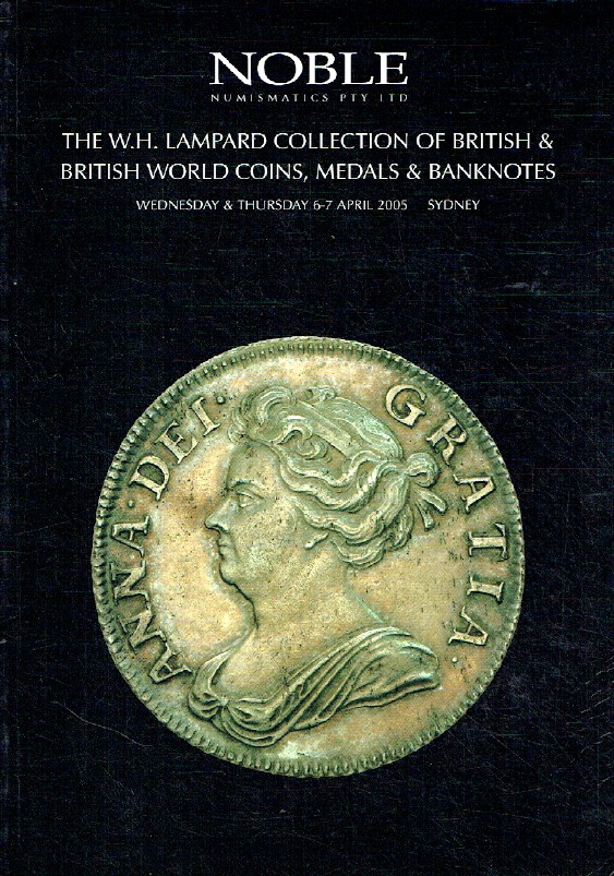 Noble April 2005 British World Coins, Medals & Banknotes - Lampard Collection