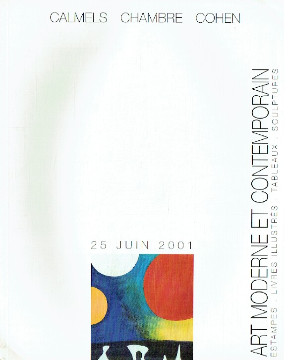 Calmels Chambre Cohen June 2001 Modern & Contemporary Art