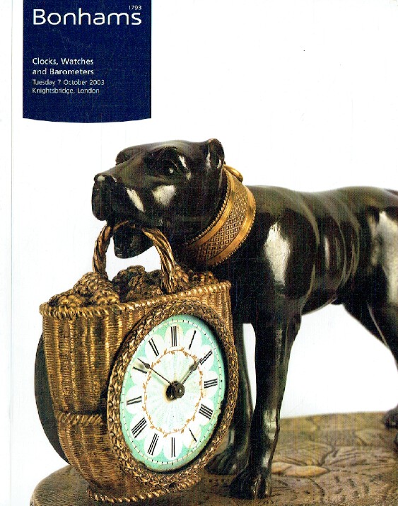 Bonhams October 2003 Clocks Watches & Barometers