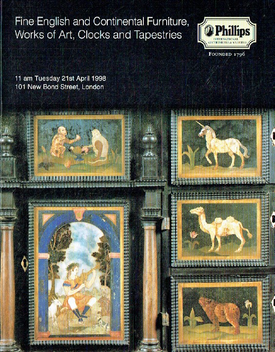 Phillips April 1998 Fine English & Continental Furniture, Clocks & Tapestries