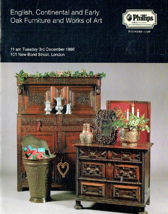 Phillips December 1996 English, Continental & Early Oak Furniture & WOA