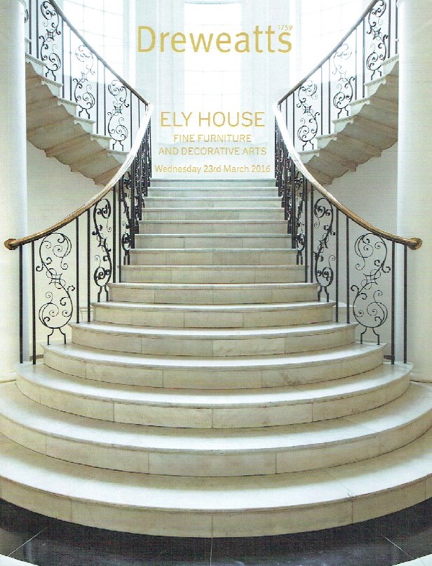 Dreweatts March 2016 Ely House - Fine Furniture & Decorative Arts