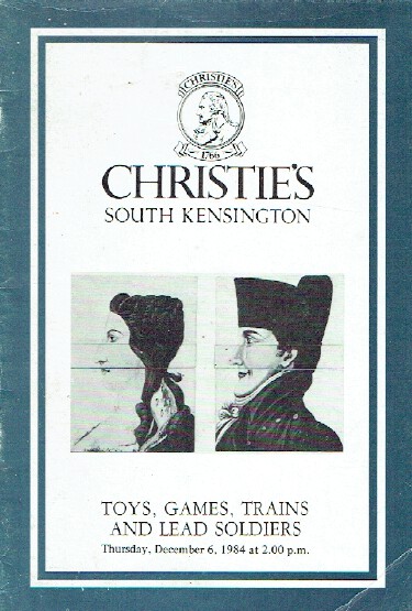 Christies December 1984 Toys, Games, Trains and Lead Soldiers