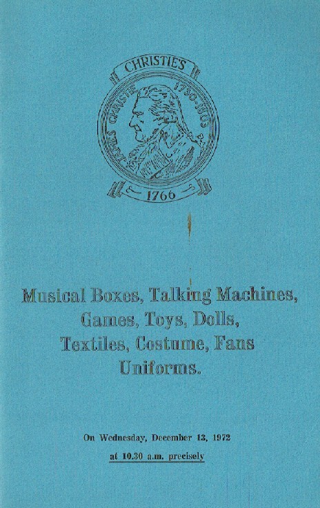 Christies December 1972 Musical Boxes, Talking Machines, Games, Toys, Dolls etc.