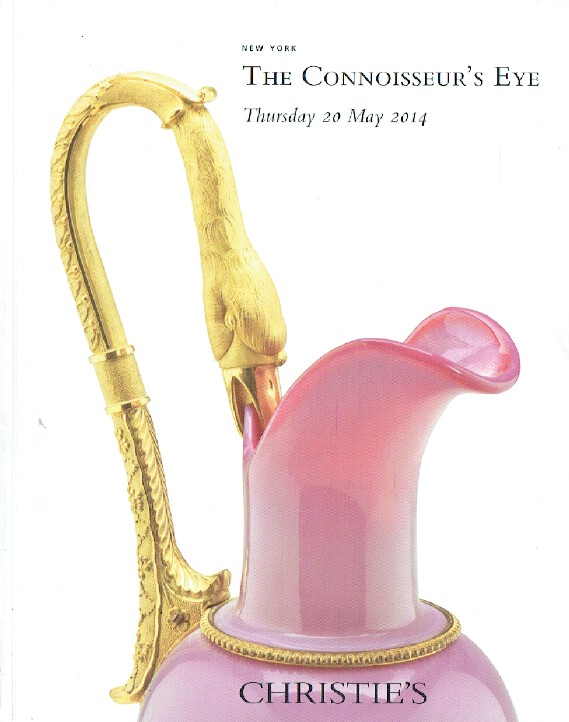 Christies May 2014 Connoisseur's Eye - European Furniture, Sculpture & Ceramics