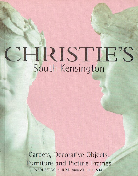 Christies June 2000 Carpets, Decorative Objects, Furniture and Picture Frames