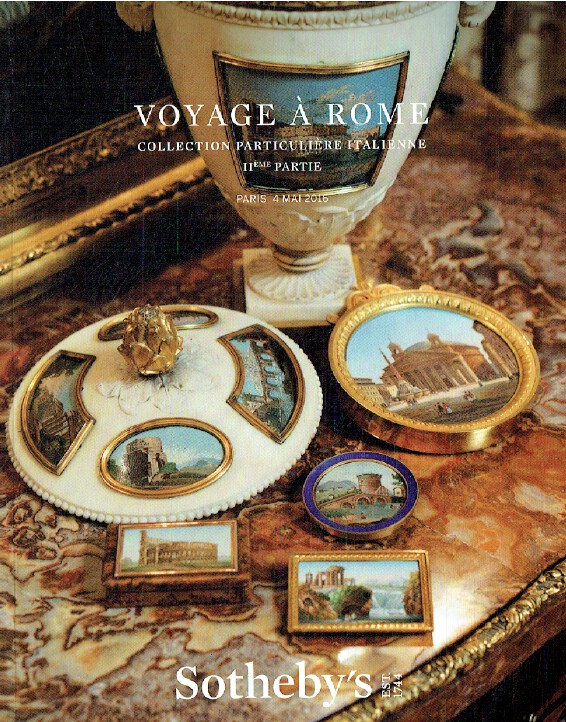 Sothebys May 2016 Private Collection - A Voyage to Rome
