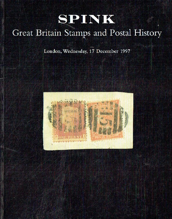 Spink December 1997 Great British Stamps and Postal History