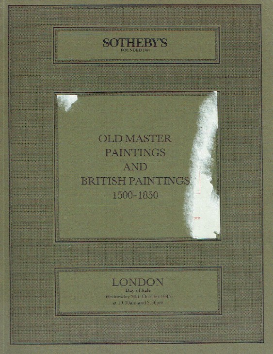 Sothebys October 1985 Old Master Paintings, British Paintings 1500-1850