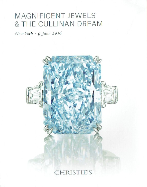 Christies June 2016 Magnificent Jewels & The Cullinan Dream