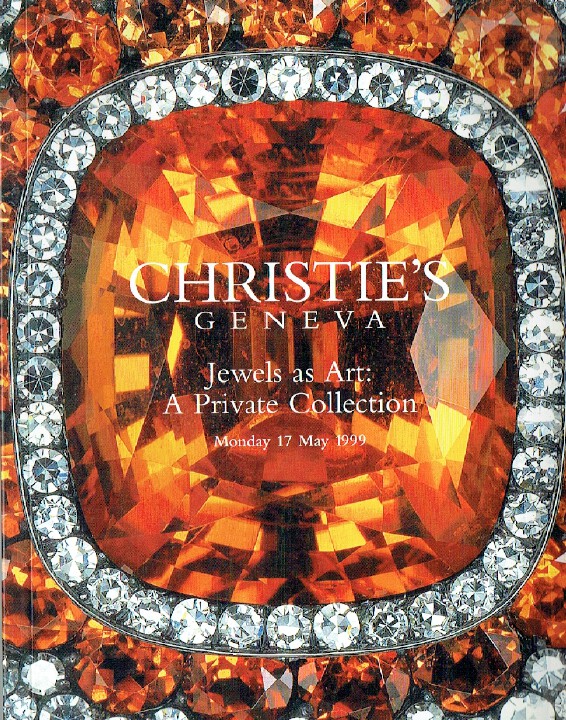 Christies May 1999 Jewels as Art : A Private Collection