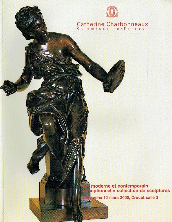 Charbonneaux March 2000 Modern & Contemporary Art, Exceptional Sculptures