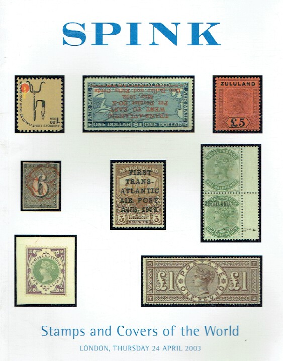 Spink April 2003 Stamps & Covers of The World