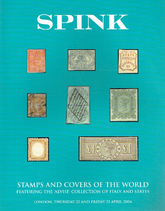 Spink April 2004 Stamps & Covers of The World - Alvise Collection