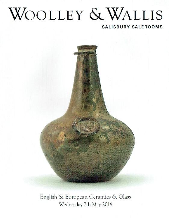 Woolley & Wallis May 2014 English & European Ceramics & Glass