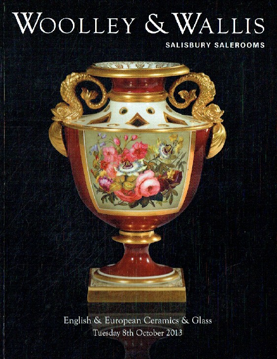 Woolley & Wallis October 2013 English & European Ceramics & Glass