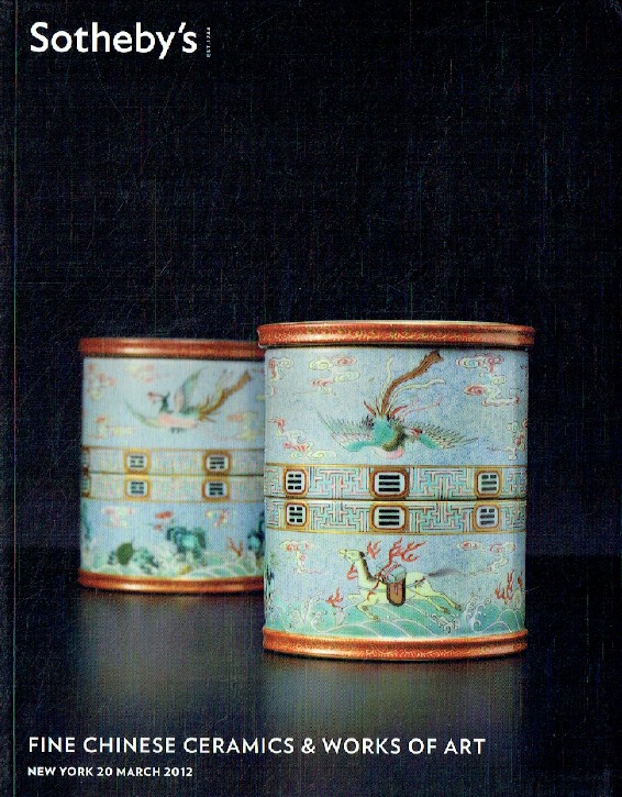 Sothebys March 2012 Fine Chinese Ceramics & Works of Art
