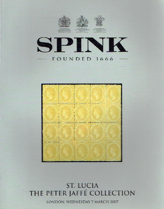 Spink March 2007 Stamps - St. Lucia the Peter Jaffe Collection