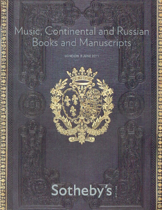Sothebys June 2011 Music, Continental & Russian Books, Manuscripts