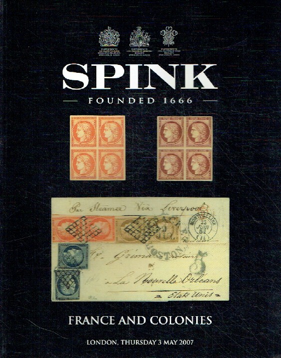 Spink May 2007 Stamps - France & Colonies