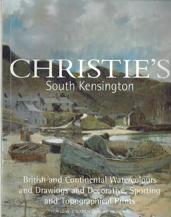 Christies March 2000 British & Continental Watercolours and Drawings etc.