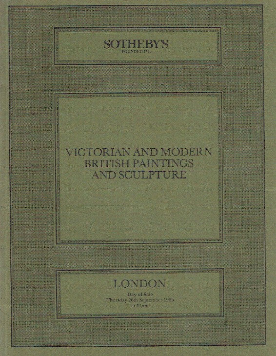 Sothebys September 1985 Victorian & Modern British Paintings and Sculpture