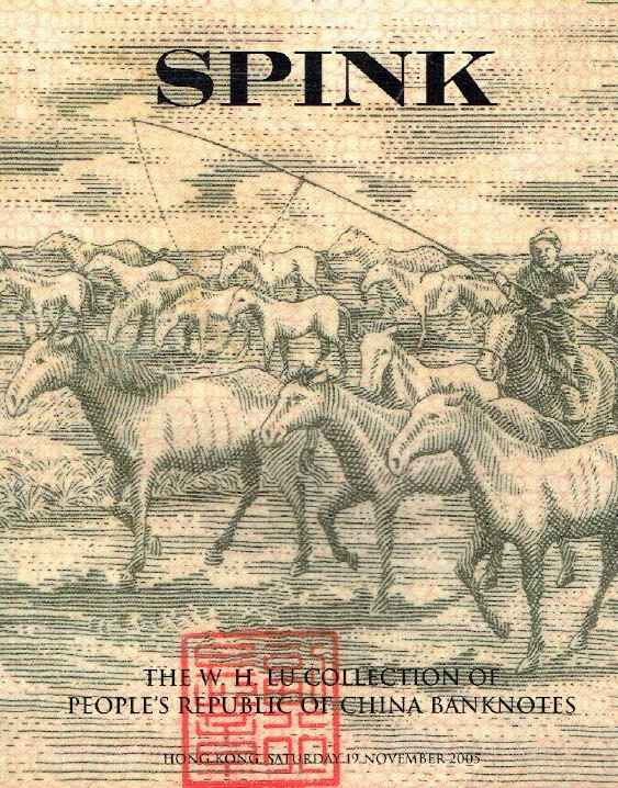 Spink November 2005 W.H. Lu Collection of People's Republic (Digital only)