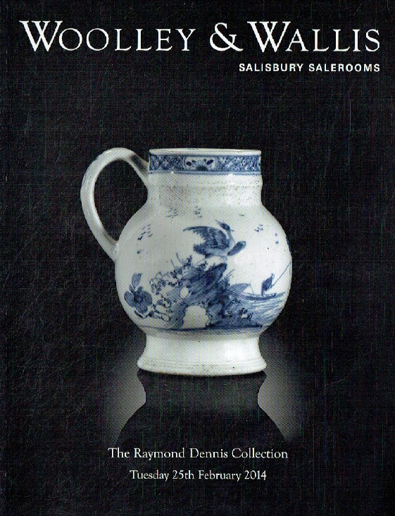 Woolley & Wallis February 2014 The Raymond Dennis Collection - Click Image to Close