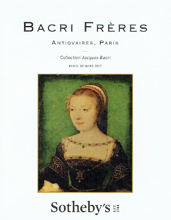 Sotheby's March 2017 Bacri Freres, Antiquaires Collection Jacques Bacri