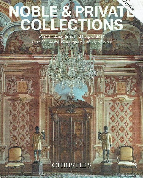 Christies April 2017 Noble & Private Collection inc. Tapestries Part I & II