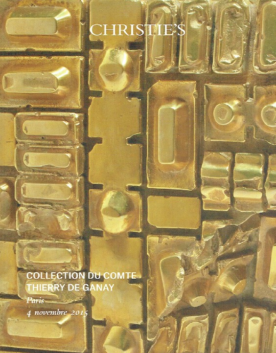 Christies November 2015 Collection of Thierry de Ganay (Digital only)