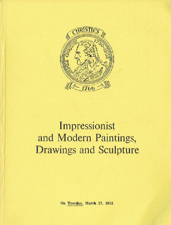 Christies March 1973 Impressionist & Modern Paintings, Drawings and Sculpture
