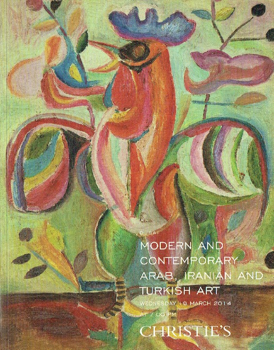 Christies March 2014 Modern & Contemporary Arab, Iranian & Turkish Art